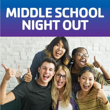 Middle School Night Out